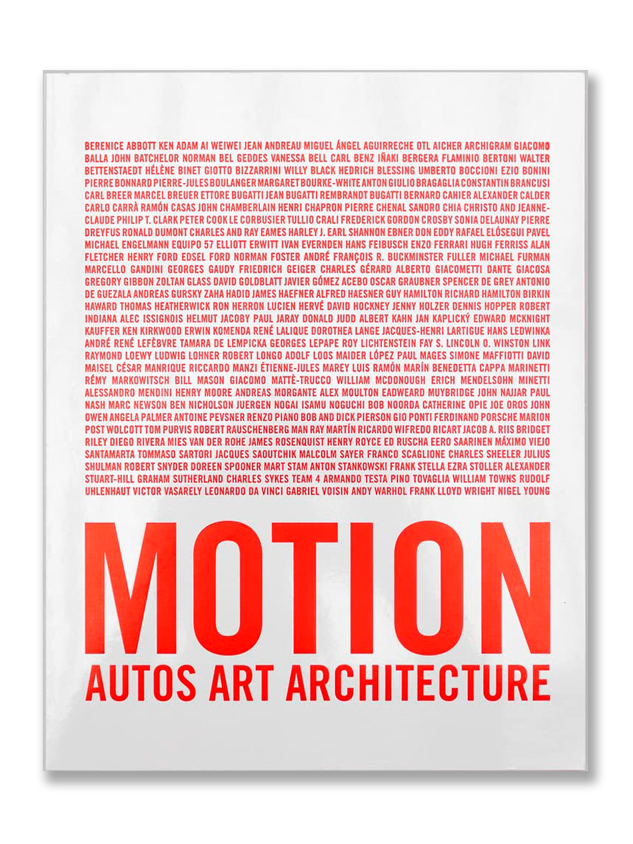 MOTION. AUTOS, ART, ARCHITECTURE · Norman Foster