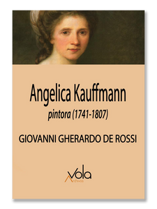 ANGELICA KAUFFMANN · Pintora (1741-1807)