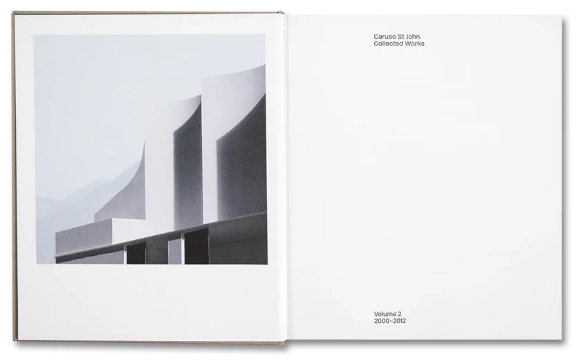 COLLECTED WORKS: VOLUME 2 (2000–2012) · Caruso St John