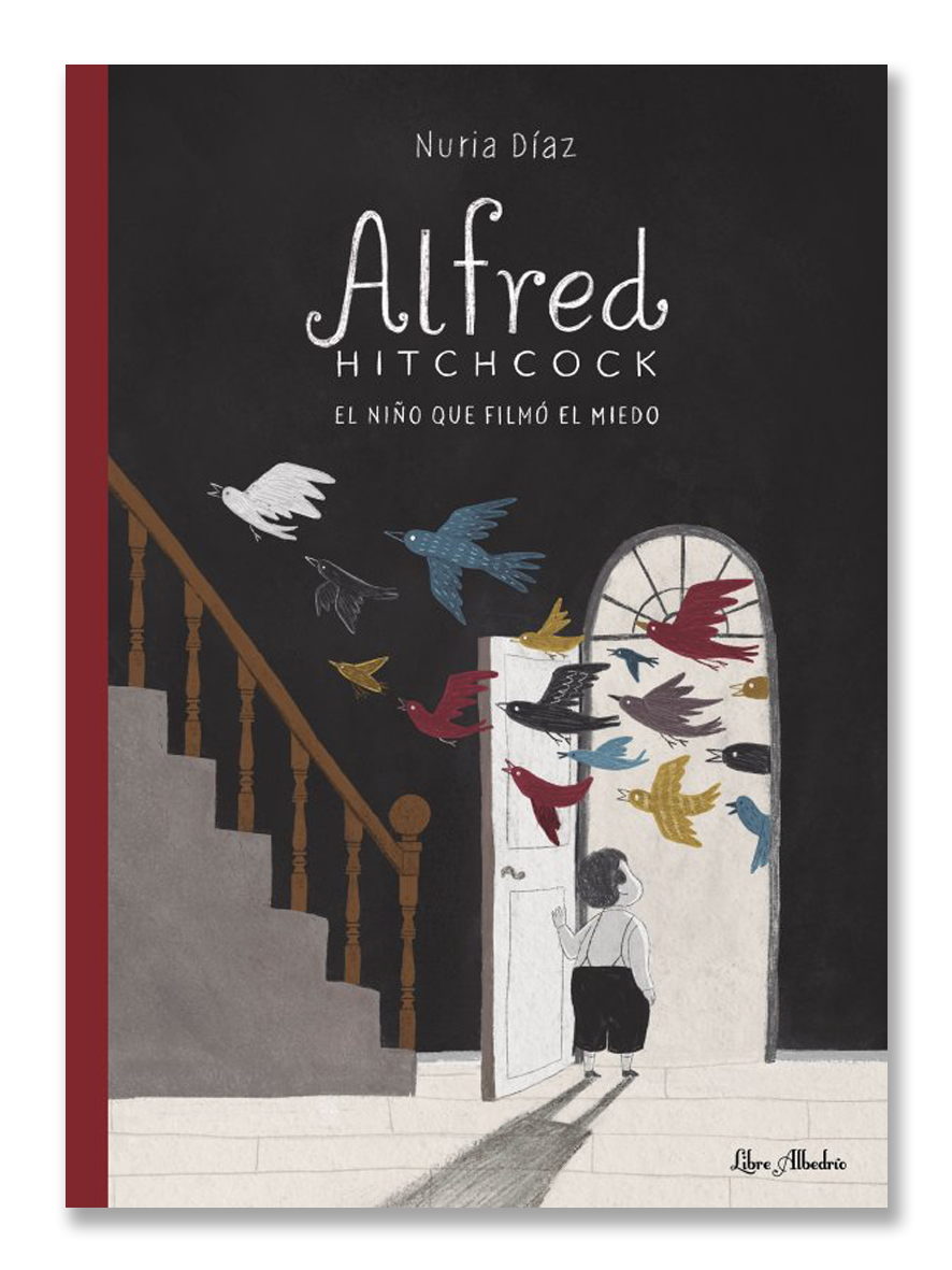 ALFRED HITCHCOCK · El niño que filmó el miedo