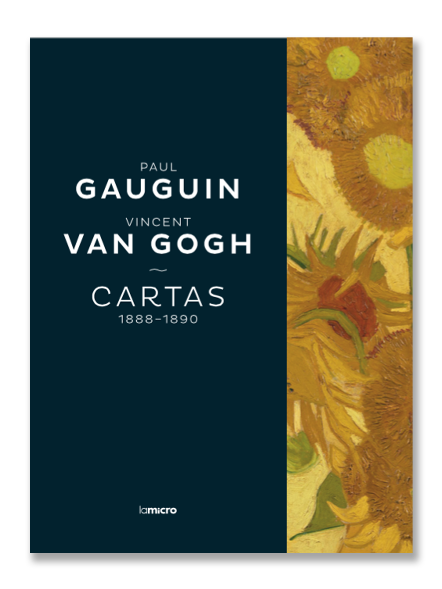 CARTAS 1888-1890 · Paul Gauguin y Vincent van Gogh