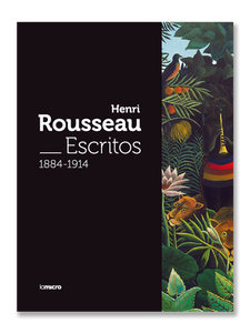 ESCRITOS 1884-1914 · Henri Rousseau
