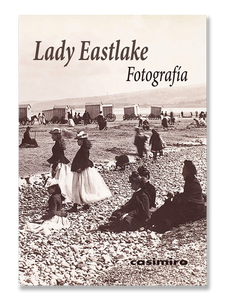 FOTOGRAFÍA · Lady Eastlake
