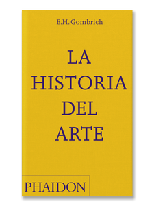 LA HISTORIA DEL ARTE · E.H. Gombrich (nueva edición bolsillo)
