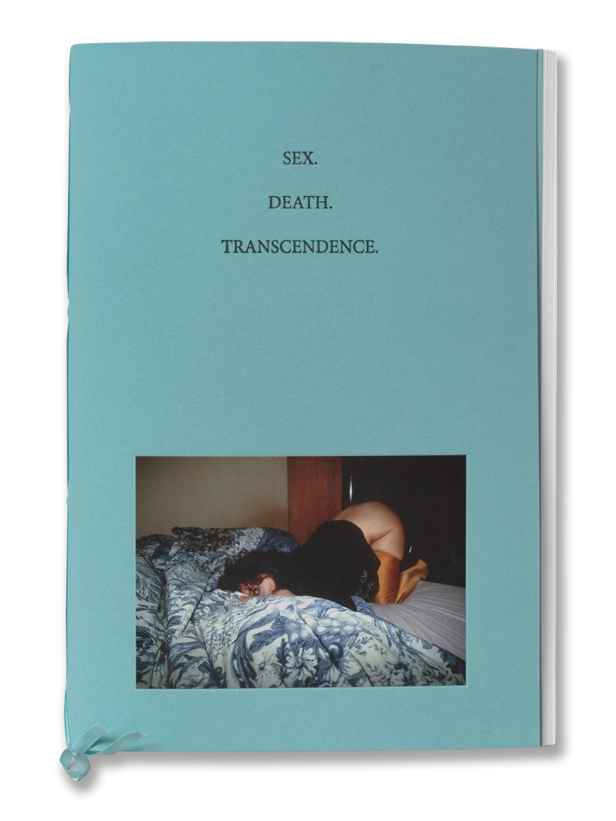 SEX. DEATH. TRANSCENDENCE. · Linda Troeller