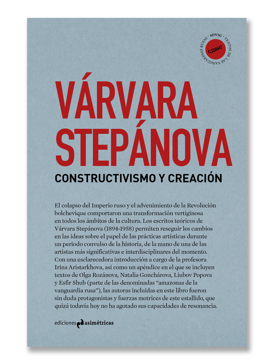 CONSTRUCTIVISMO Y CREACIÓN · Várvara Stepánova