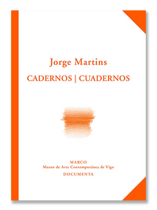 CADERNOS | NOTEBOOKS Jorge Martins