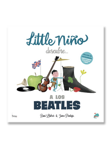 LITTLE NIÑO · Descubre a los Beatles