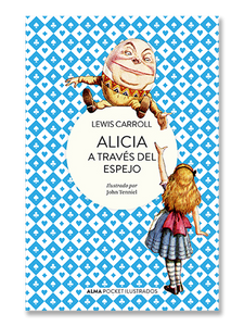 ALICIA A TRAVÉS DEL ESPEJO (pocket)
