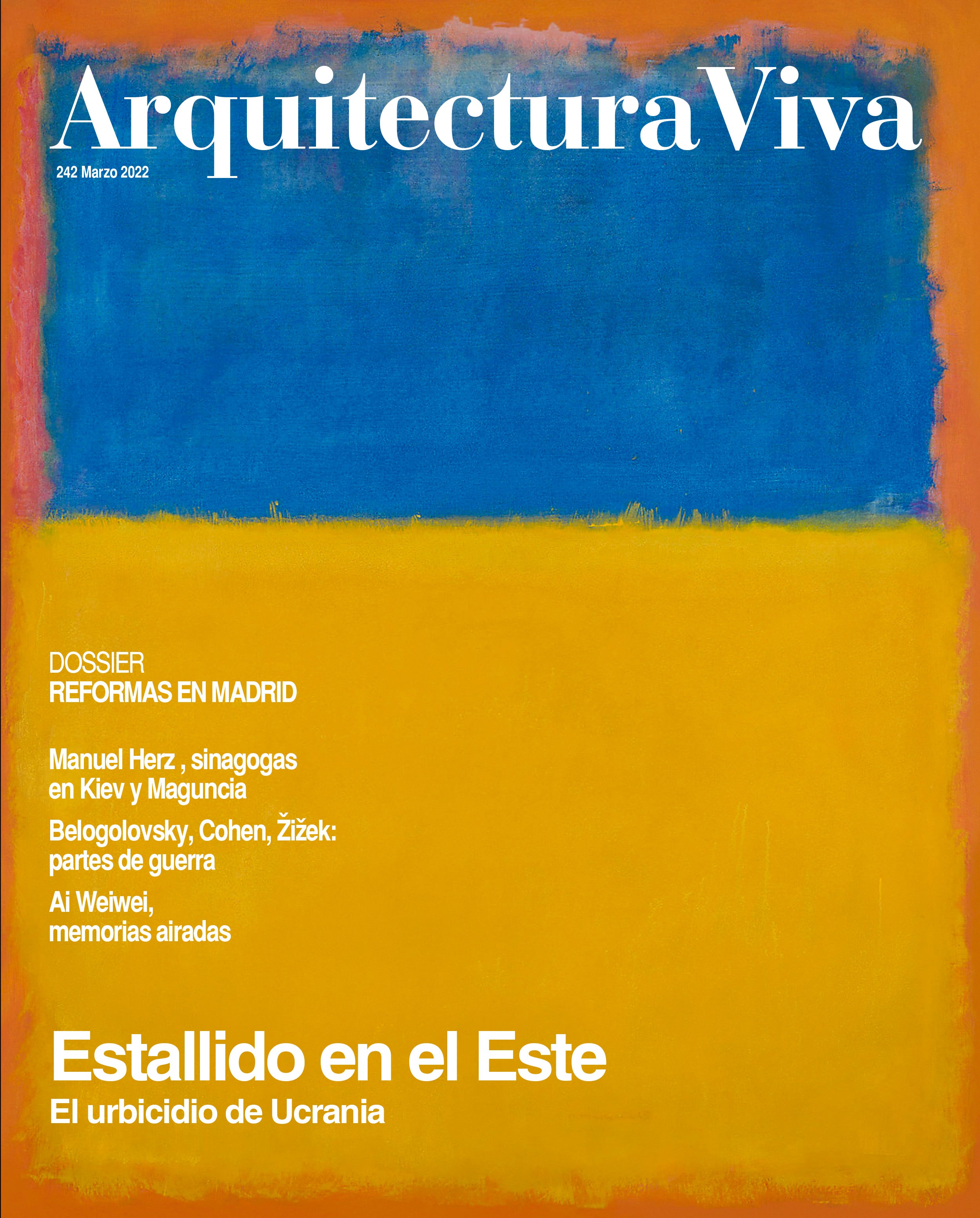 ARQUITECTURA VIVA · #242 Estallido en el Este