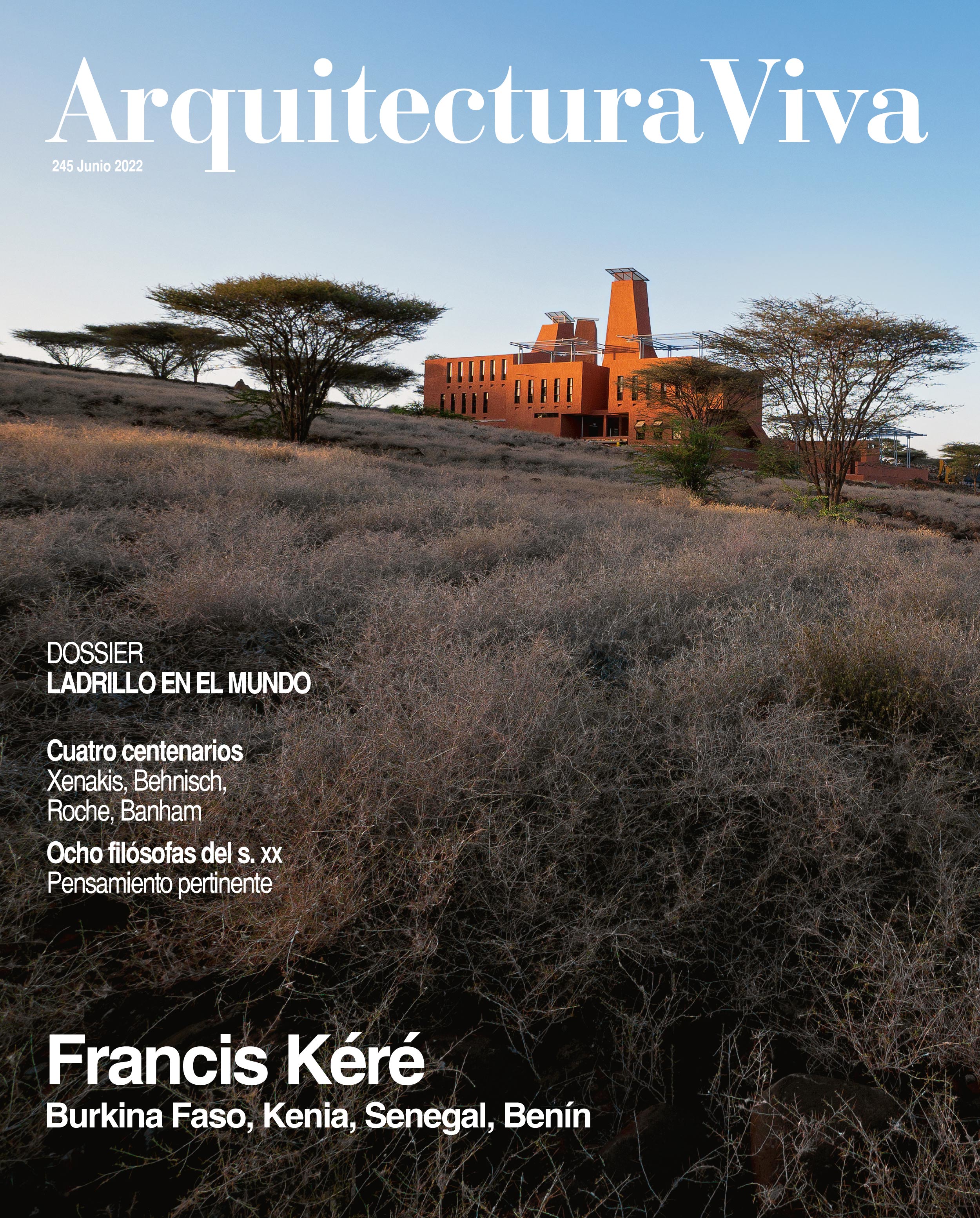 ARQUITECTURA VIVA · #245 Francis Kéré