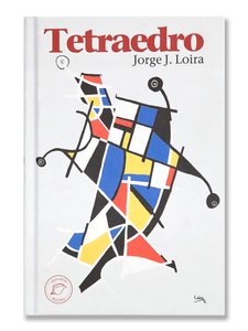 TETRAEDRO · Jorge J. Loira