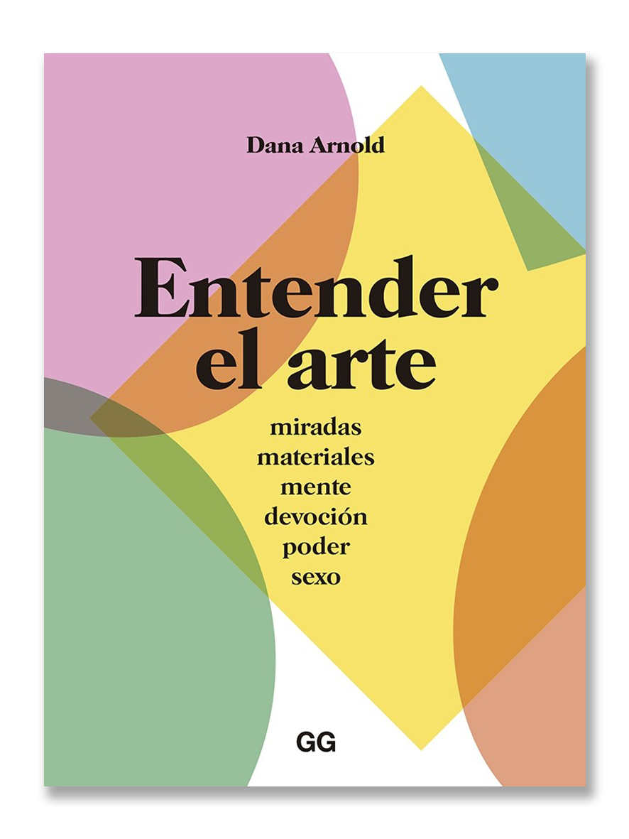 ENTENDER EL ARTE · Dana Arnold