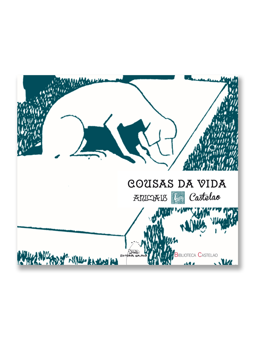 COUSAS DA VIDA: ANIMAIS · Castelao