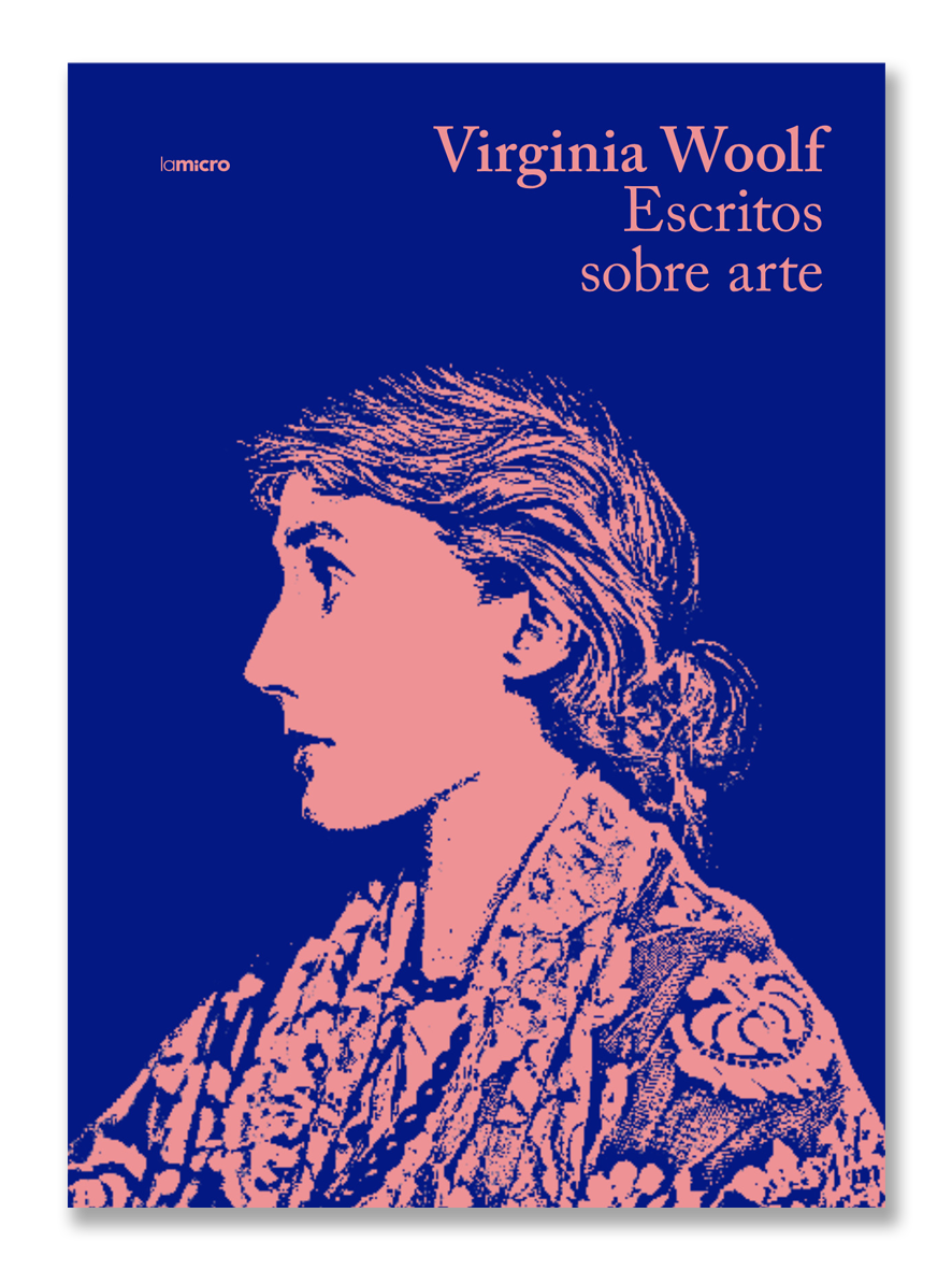 ESCRITOS SOBRE ARTE · Virginia Woolf