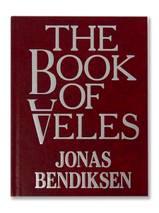 THE BOOK OF VELES · Jonas Bendiksen