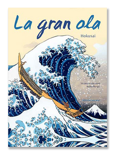 LA GRAN OLA · Hokusai