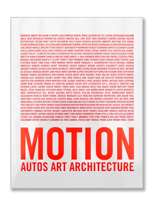 MOTION. AUTOS, ART, ARCHITECTURE · Norman Foster