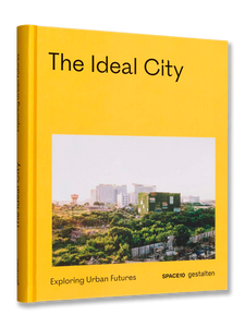 THE IDEAL CITY