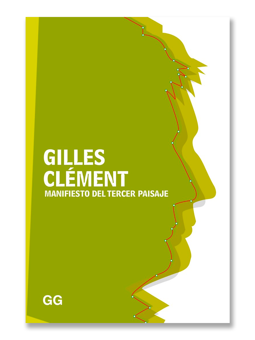 MANIFIESTO DEL TERCER PAISAJE · Gilles Clément